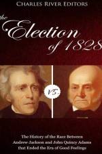 The Election of 1828