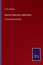 Heinrich Heine der Liederdichter af K. Th. Zianitzka
