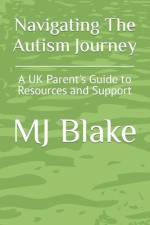 Navigating The Autism Journey af Mj Blake