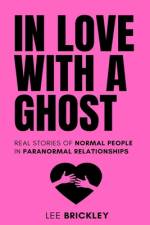 In Love With A Ghost af Lee Brickley