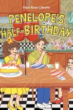 Penelope's Half-Birthday af Pauli Rose Libsohn