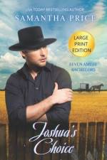 Joshua's Choice LARGE PRINT af Samantha Price