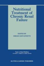 Nutritional Treatment of Chronic Renal Failure af Sergio Giovannetti