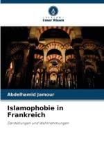 Islamophobie in Frankreich af Abdelhamid Jamour