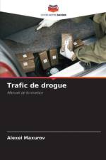 Trafic de drogue af Alexei Maxurov