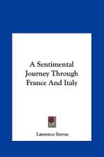 A Sentimental Journey Through France And Italy af Laurence Sterne