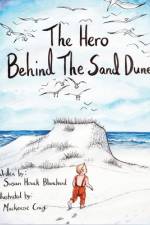 Hero Behind the Sand Dune af Susan Blanchard