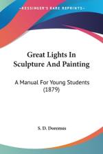 Great Lights In Sculpture And Painting af S. D. Doremus