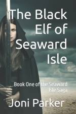 The Black Elf of Seaward Isle af Joni Parker