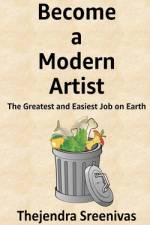 Become a Modern Artist af Thejendra Sreenivas