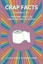 Crap Facts Volume I & II af Bernie Ring