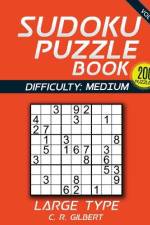 SUDOKU Puzzle Book - MEDIUM af C R Gilbert