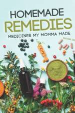 Homemade Remedies af Rachael Rayner