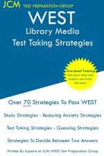 WEST Library Media - Test Taking Strategies af Jcm-West-E Test Preparation Group