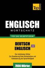 Englischer Wortschatz (BR) fur das Selbststudium - 7000 Woerter af Andrey Taranov