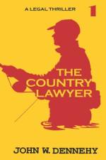 The Country Lawyer af John W Dennehy