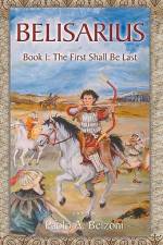 Belisarius Book 1: The First Shall Be Last af Paolo A. Belzoni