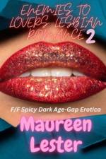 Enemies to Lovers Lesbian Romance 2 af Maureen Lester