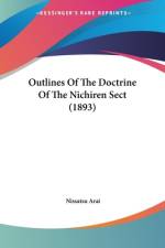 Outlines Of The Doctrine Of The Nichiren Sect (1893) af Nissatsu Arai