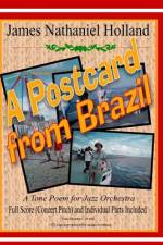 A Postcard from Brazil af James Nathaniel Holland
