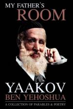 My Father's Room af Yaakov Ben Yehoshua