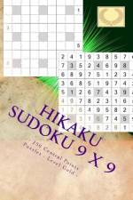 Hikaku Sudoku 9 X 9 - 250 Central Points Puzzles - Level Gold -Vol. 169 af Andrii Pitenko