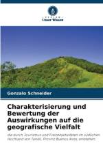 Charakterisierung und Bewertung der Auswirkungen auf die geografische Vielfalt af Gonzalo Schneider