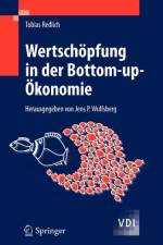 Wertschöpfung in der Bottom-up-Ökonomie af Tobias Redlich