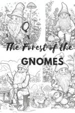 The Forest of the Gnomes. af Noelia HernÃ¡n
