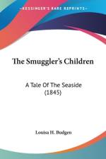 The Smuggler's Children af Louisa H. Budgen