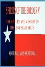 Spirits of the Border V af Ken Hudnall