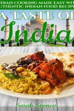 A Taste of India af Sarah Spencer