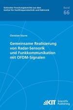 Gemeinsame Realisierung von Radar-Sensorik und Funkkommunikation mit OFDM-Signalen af Christian Andreas Sturm