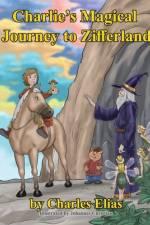 Charlie's Magical Journey to Zifferland af Charles Elias