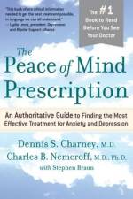 The Peace of Mind Prescription af Dennis Charney