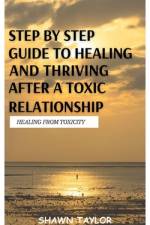 Healing from Toxicity af Shawn Taylor