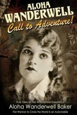 Aloha Wanderwell Call to Adventure af Richard Diamond Trust