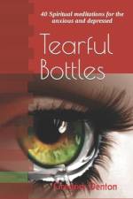 Tearful Bottles af Gregory L Denton