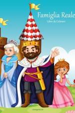 Famiglia Reale Libro da Colorare 1 af Snels Nick Snels