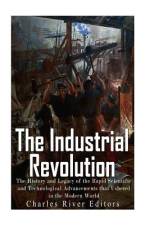 The Industrial Revolution