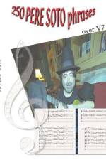 250 PERE SOTO phrases over V7 af Pere Soto Tejedor