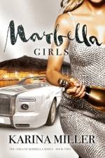 Marbella Girls af Karina Miller