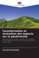 Caractérisation et évaluation des impacts sur la géodiversité af Gonzalo Schneider