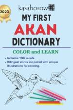 My First Akan Dictionary
