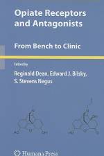 Opiate Receptors and Antagonists af Reginald Dean