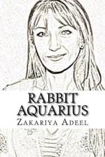 Rabbit Aquarius af Zakariya Adeel