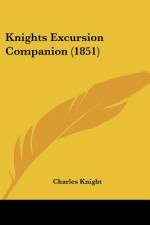 Knights Excursion Companion (1851) af Charles Knight