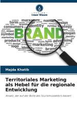 Territoriales Marketing als Hebel für die regionale Entwicklung af Majda Khatib