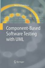 Component-Based Software Testing with UML af Hans-Gerhard Gross