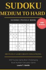 Sudoku Medium to Hard af Louis T Smith